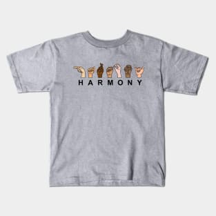 Harmony in Sign Language Kids T-Shirt